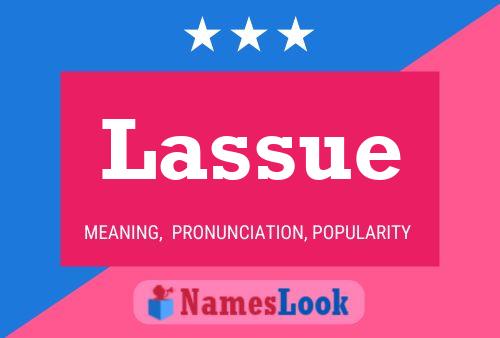 Lassue Name Poster