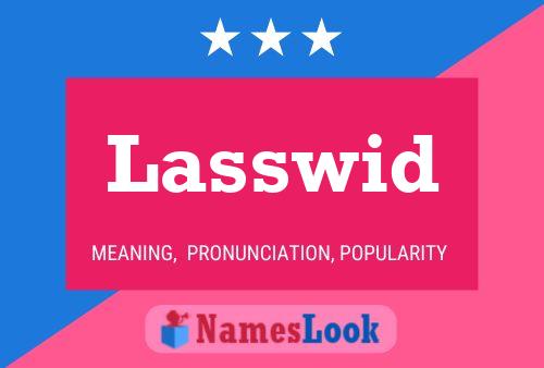 Lasswid Name Poster