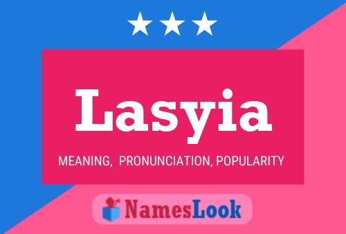 Lasyia Name Poster