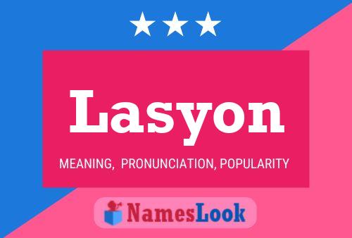 Lasyon Name Poster