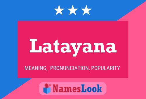 Latayana Name Poster