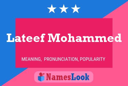 Lateef Mohammed Name Poster