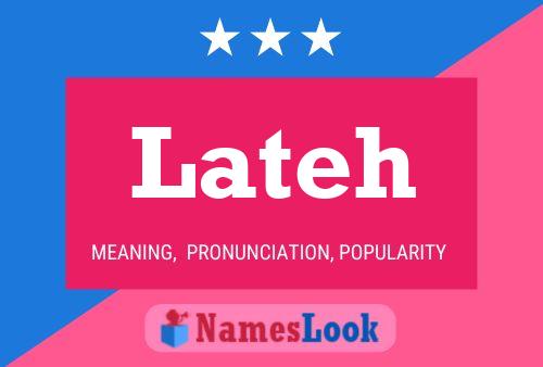 Lateh Name Poster