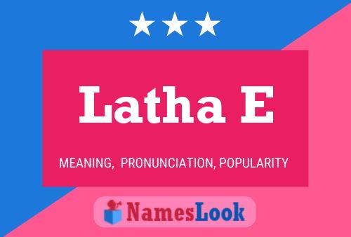 Latha E Name Poster