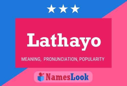 Lathayo Name Poster