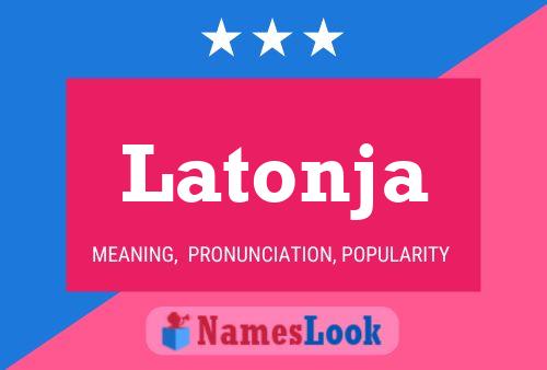 Latonja Name Poster