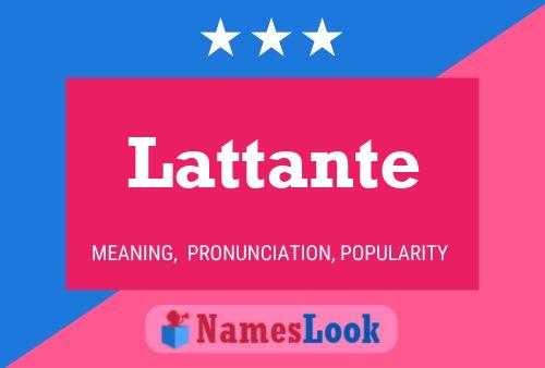 Lattante Name Poster