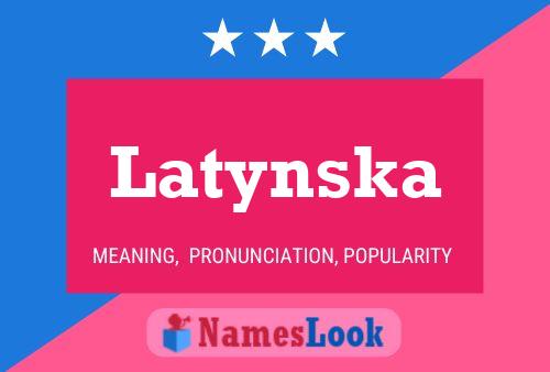 Latynska Name Poster