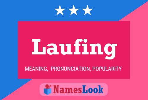 Laufing Name Poster