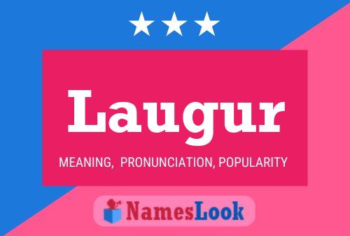 Laugur Name Poster