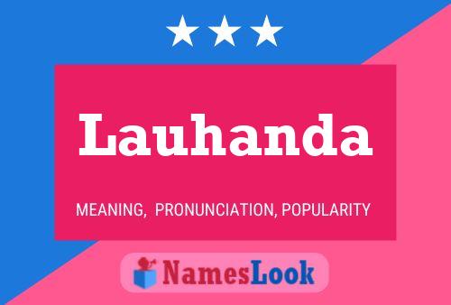 Lauhanda Name Poster