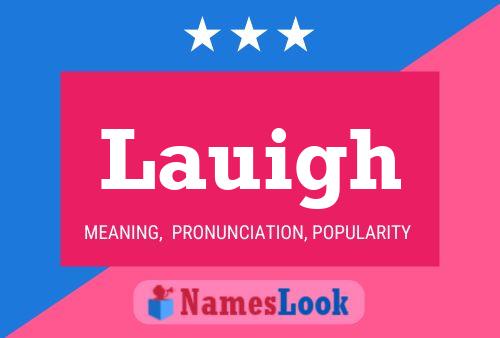 Lauigh Name Poster