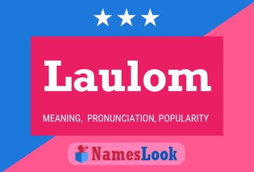 Laulom Name Poster