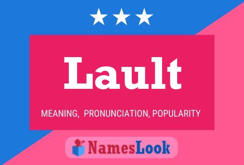 Lault Name Poster