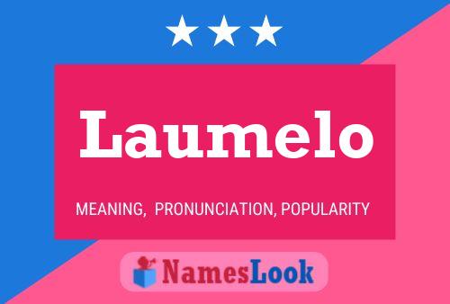 Laumelo Name Poster