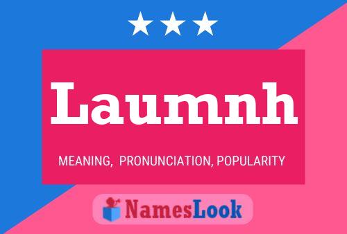 Laumnh Name Poster