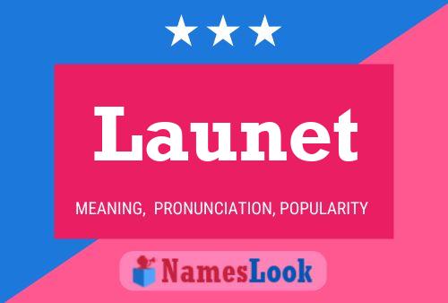 Launet Name Poster