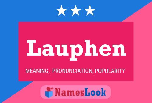 Lauphen Name Poster