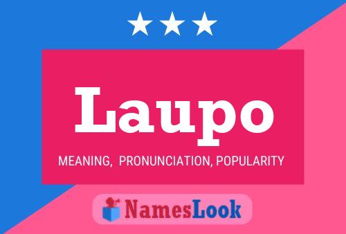 Laupo Name Poster