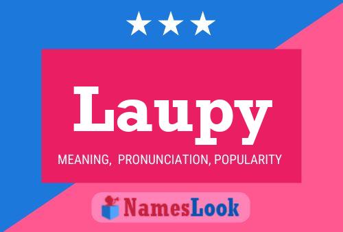 Laupy Name Poster