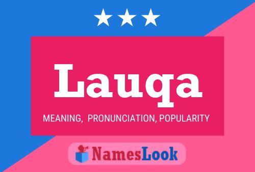 Lauqa Name Poster