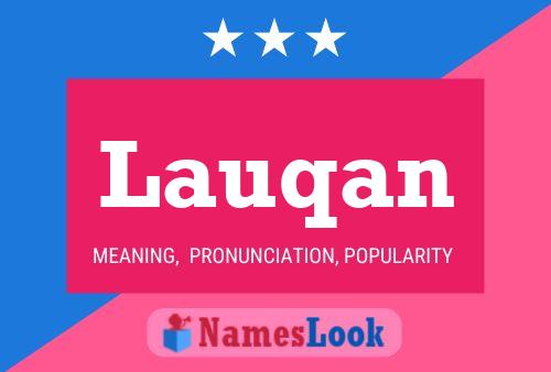 Lauqan Name Poster