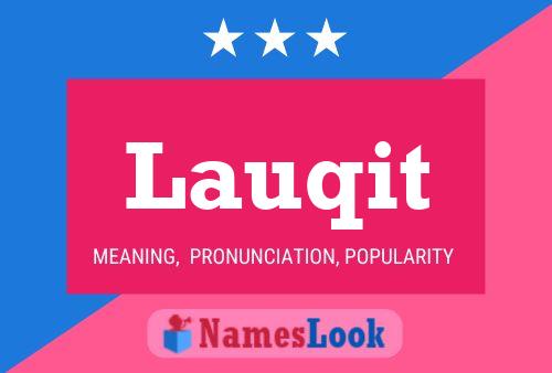 Lauqit Name Poster