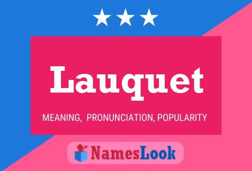 Lauquet Name Poster