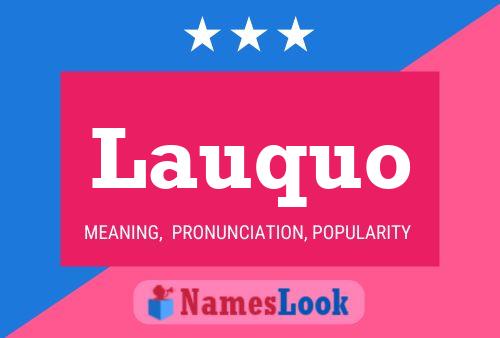 Lauquo Name Poster