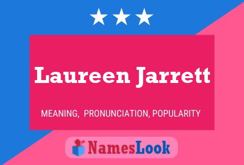 Laureen Jarrett Name Poster