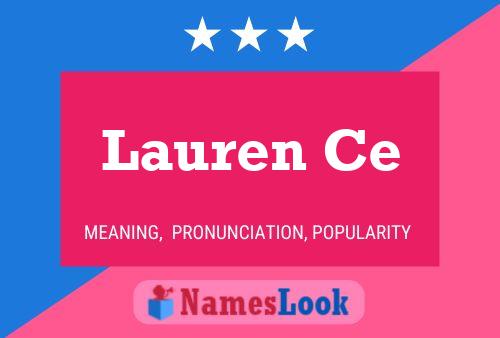 Lauren Ce Name Poster