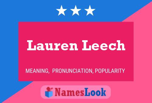 Lauren Leech Name Poster