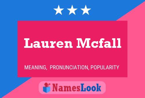 Lauren Mcfall Name Poster