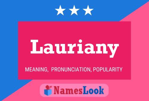 Lauriany Name Poster