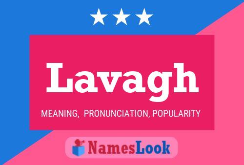 Lavagh Name Poster