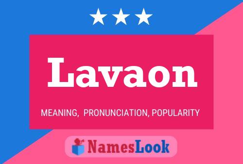 Lavaon Name Poster