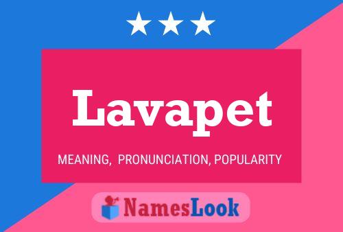 Lavapet Name Poster