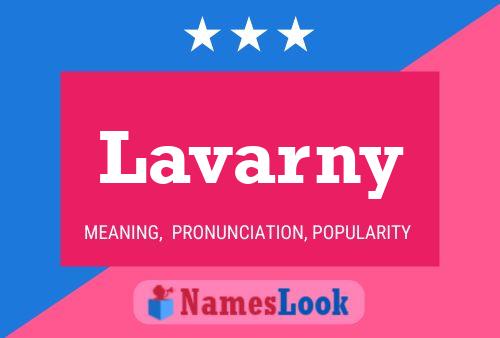 Lavarny Name Poster