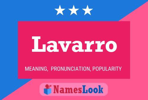 Lavarro Name Poster