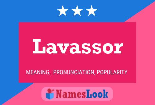 Lavassor Name Poster