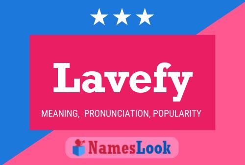 Lavefy Name Poster