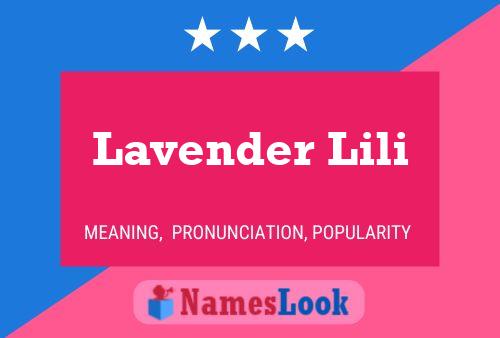 Lavender Lili Name Poster