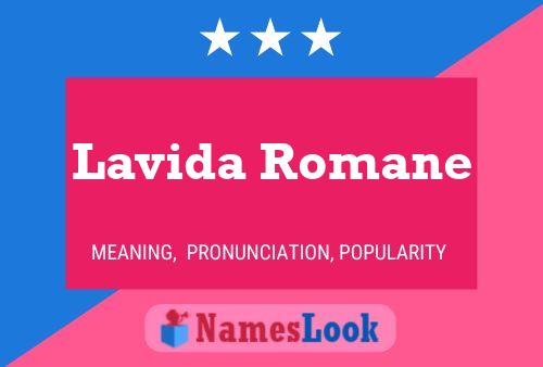 Lavida Romane Name Poster