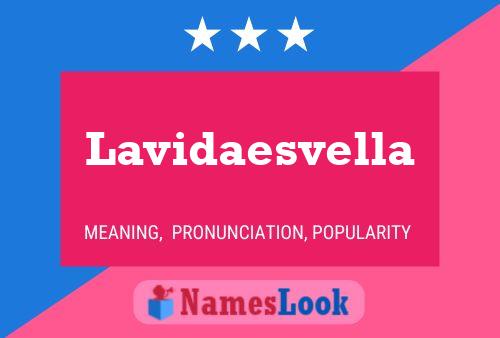 Lavidaesvella Name Poster