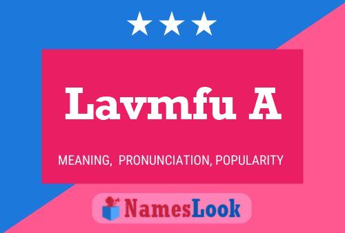 Lavmfu A Name Poster