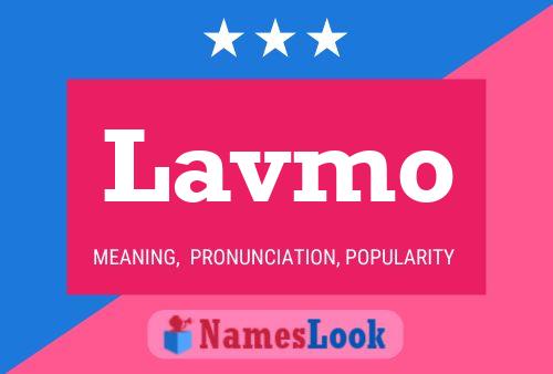 Lavmo Name Poster