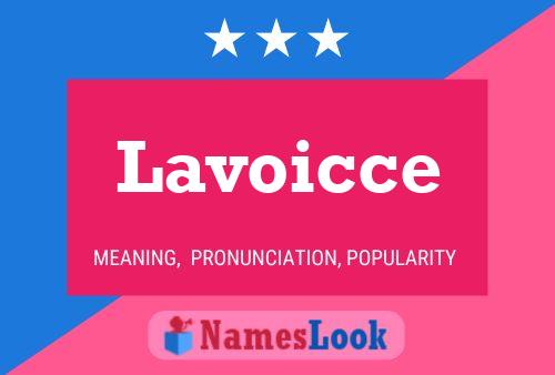 Lavoicce Name Poster