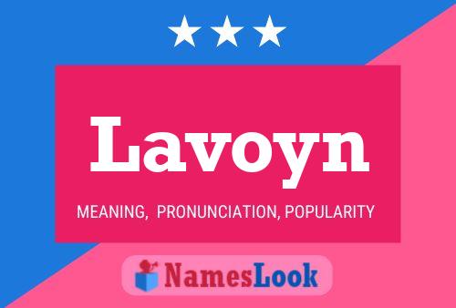 Lavoyn Name Poster