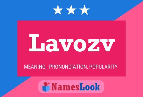 Lavozv Name Poster