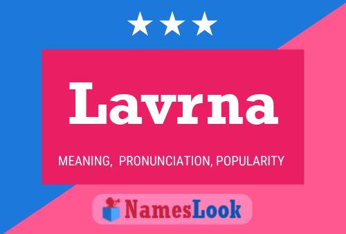 Lavrna Name Poster